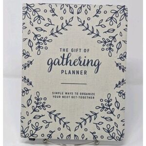 The Gift of Gathering Planner : Simple Ways to Organize Your Next‎ Get Together